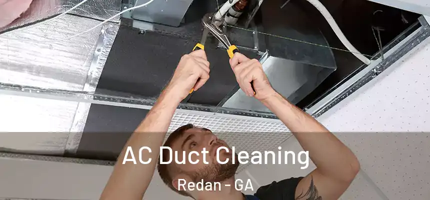  AC Duct Cleaning Redan - GA