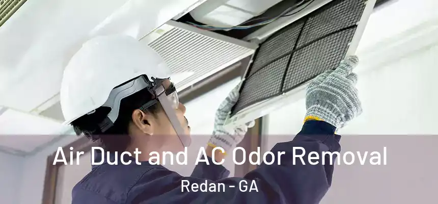  Air Duct and AC Odor Removal Redan - GA